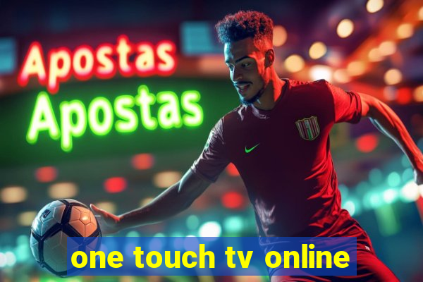 one touch tv online